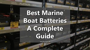 Best Marine Boat Battery 12V Guide